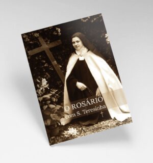 O Rosário com Santa Teresinha